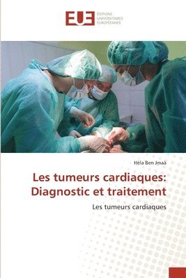 bokomslag Les tumeurs cardiaques