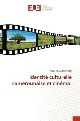 bokomslag Identité culturelle camerounaise et cinéma