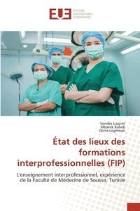 bokomslag tat des lieux des formations interprofessionnelles (FIP)