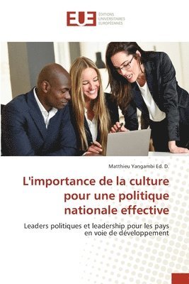 bokomslag L'importance de la culture pour une politique nationale effective