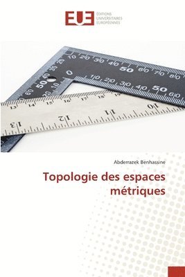 bokomslag Topologie des espaces mtriques