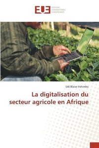 bokomslag digitalisation du secteur agricole en Afrique
