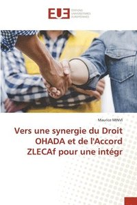 bokomslag Vers une synergie du Droit OHADA et de l'Accord ZLECAf pour une intgr