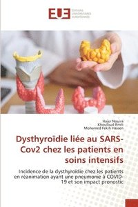 bokomslag Dysthyroïdie liée au SARS-Cov2 chez les patients en soins intensifs