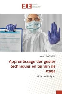 bokomslag Apprentissage des gestes techniques en terrain de stage