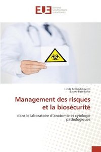 bokomslag Management des risques et la bioscurit