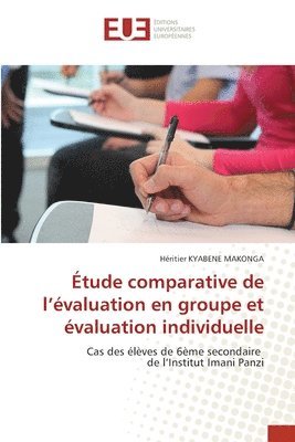 bokomslag tude comparative de l'valuation en groupe et valuation individuelle