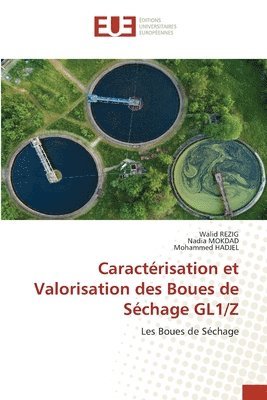 Caractérisation et Valorisation des Boues de Séchage GL1/Z