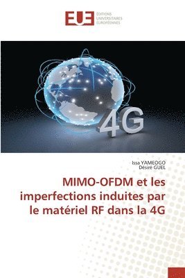 bokomslag MIMO-OFDM et les imperfections induites par le matériel RF dans la 4G