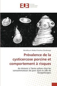 bokomslag Prvalence de la cysticercose porcine et comportement  risques