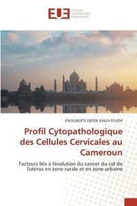 bokomslag Profil Cytopathologique des Cellules Cervicales au Cameroun