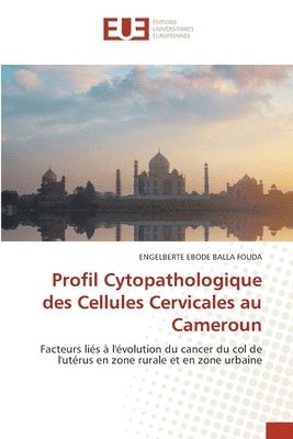 bokomslag Profil Cytopathologique des Cellules Cervicales au Cameroun