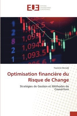 bokomslag Optimisation financière du Risque de Change
