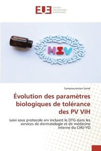 bokomslag volution des paramtres biologiques de tolrance des PV VIH