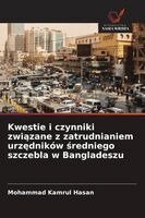 Kwestie i czynniki związane z zatrudnianiem urzędników średniego szczebla w Bangladeszu