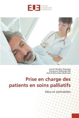 bokomslag Prise en charge des patients en soins palliatifs