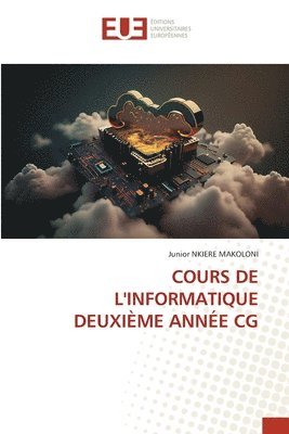 bokomslag Cours de l'Informatique Deuxième Année CG