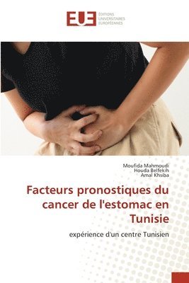 bokomslag Facteurs pronostiques du cancer de l'estomac en Tunisie