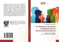 bokomslag Les femmes et les jeunes s'engagent pour la démocratie participative