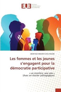 bokomslag Les femmes et les jeunes s'engagent pour la dmocratie participative