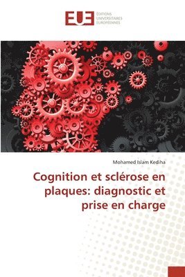 bokomslag Cognition et sclérose en plaques: diagnostic et prise en charge