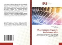 bokomslag Pharmacogntique des Antiplaquettaires