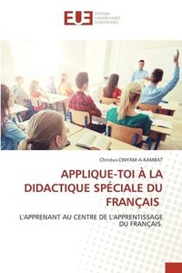 bokomslag Applique-Toi À La Didactique Spéciale Du Français