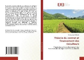 Msc Ezéchiel Niyikuza, Msc Ezéchiel NIYIKUZA - Théorie du contrat et financement des riziculteurs, Häftad