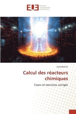 Calcul des racteurs chimiques 1