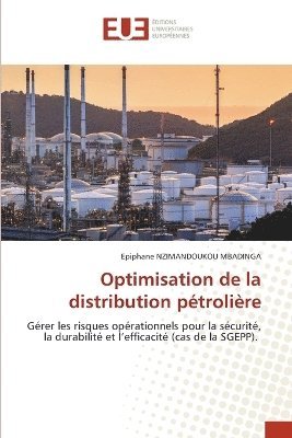 Optimisation de la distribution pétrolière