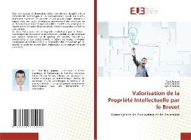 Valorisation de la Proprit Intellectuelle par le Brevet 1