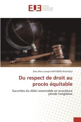 bokomslag Du respect de droit au procs quitable