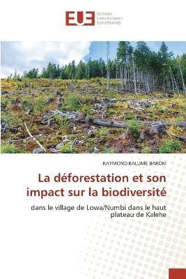 bokomslag déforestation et son impact sur la biodiversité