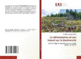 La dforestation et son impact sur la biodiversit 1