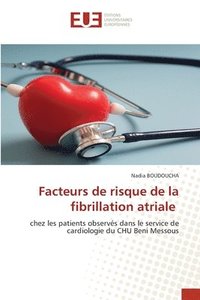 bokomslag Facteurs de risque de la fibrillation atriale