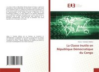 bokomslag Classe Inutile en République Démocratique du Congo