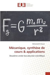 bokomslag Mécanique, synthèse de cours & applications