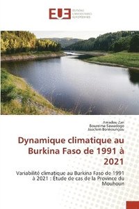 bokomslag Dynamique climatique au Burkina Faso de 1991  2021