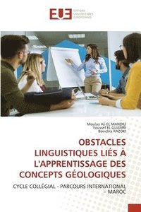 bokomslag Obstacles Linguistiques Lis  l'Apprentissage Des Concepts Gologiques