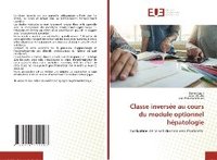 bokomslag Classe inversée au cours du module optionnel hépatologie