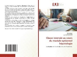 Classe inversée au cours du module optionnel hépatologie 1