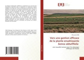 Vers une gestion efficace de la plante envahissante Senna obtufifolia 1