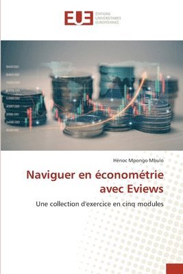 bokomslag Naviguer en conomtrie avec Eviews