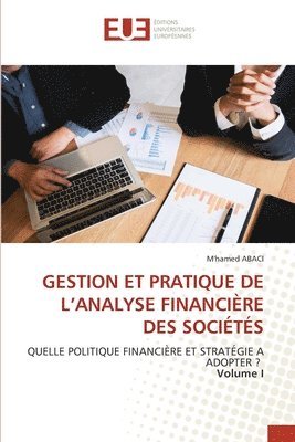 Gestion Et Pratique de l'Analyse Financière Des Sociétés