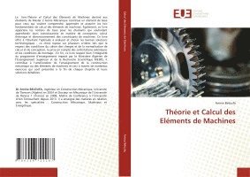 bokomslag Théorie et Calcul des Eléments de Machines