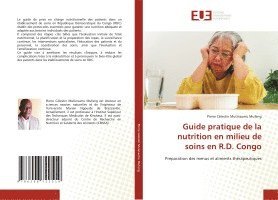 bokomslag Guide pratique de la nutrition en milieu de soins en R.D. Congo