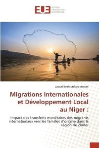 bokomslag Migrations Internationales et Dveloppement Local au Niger