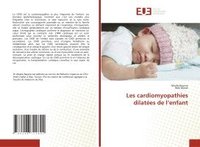 bokomslag Les cardiomyopathies dilates de l'enfant