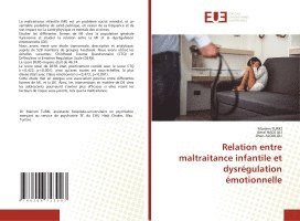 bokomslag Relation entre maltraitance infantile et dysrégulation émotionnelle