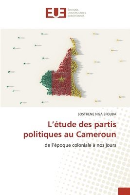 bokomslag L'tude des partis politiques au Cameroun